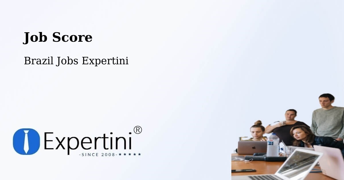 Job Score & Job Description Score Tool – Jacareí - Brazil Jobs Expertini